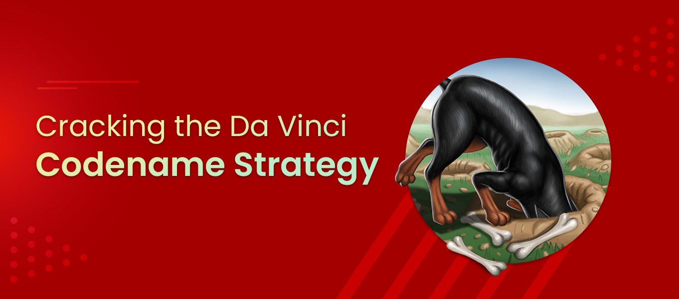 Cracking the Da Vinci Code-name Strategy