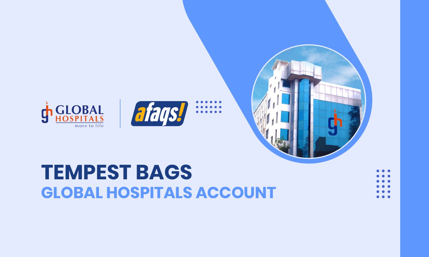 Tempest bags Global Hospitals account