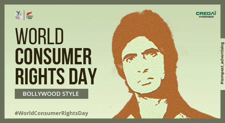 World Consumer Rights Day Campaign – Issued In Public Interest By CREDAI
